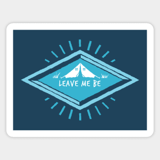 Leave me be - Anti social Sticker